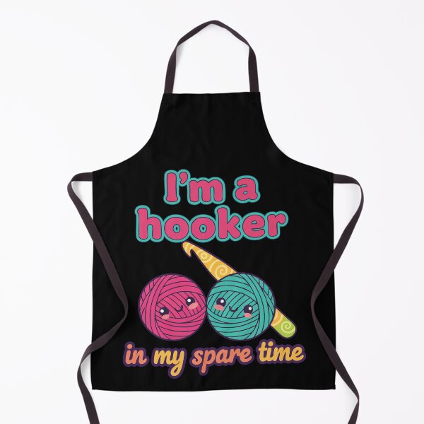 Item preview, I'm A Hooker In My Spare Time Funny Crochet Lover designed and sold by LuminOrb.