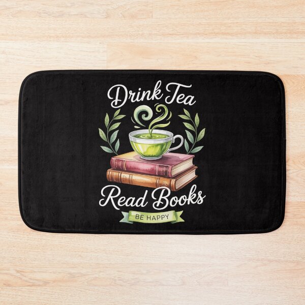 Item preview, Drink Tea Read Books Be Happy Book Worm designed and sold by MatthewJordas.
