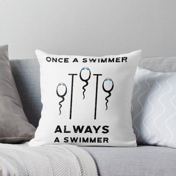 Item preview, Once a Swimmer Always Swimmer  designed and sold by oberdoofus.
