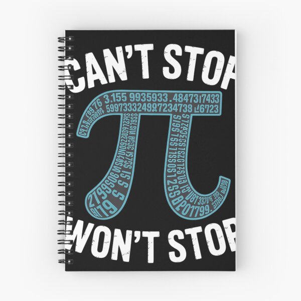 Item preview, Can't Stop Pi Won't Stop Math Pi Day Maths Club designed and sold by AmandasHastie.