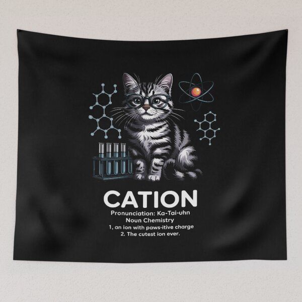 Item preview, Cation - Chemistry Humor Science Teacher Cat Pun designed and sold by AmandasHastie.