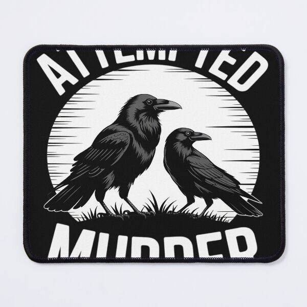 Item preview, Raven Crows Attempted Murder Funny Spooky Humor Halloween designed and sold by Dolostope.