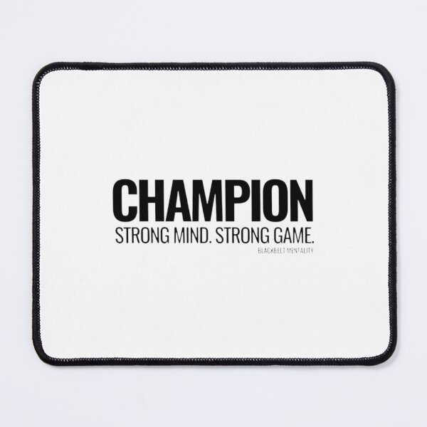 Item preview, Champion Blackbelt Mentality designed and sold by BLACKBELT MENTALITY .