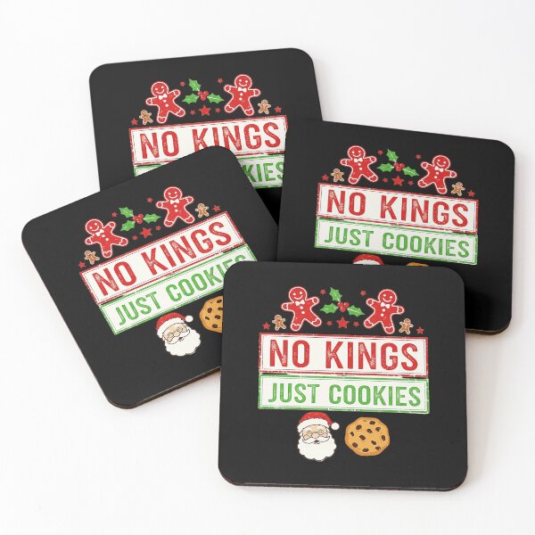 Item preview, No Kings Just Cookies Holiday Protest Humor designed and sold by Bruceiee495.