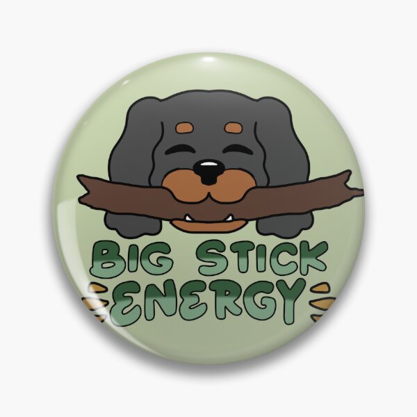 Item preview, Got That Big Stick Energy designed and sold by Rae & Nova.