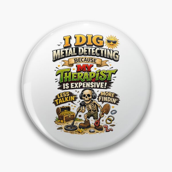 Item preview, Metal Detecting - Funny designed and sold by MarkColeImaging.