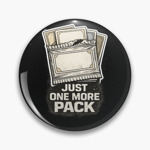 Item preview, Just One More Pack – Trading Card Collector Hobby Design designed and sold by Laughprints.