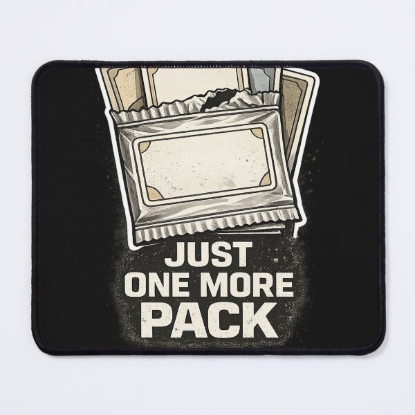 Item preview, Just One More Pack – Trading Card Collector Hobby Design designed and sold by Laughprints.