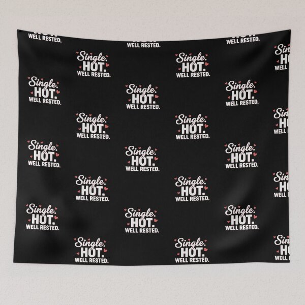 Item preview, Single Hot Well Rested -S'Valentine Self Love Design  designed and sold by Style2Vie.