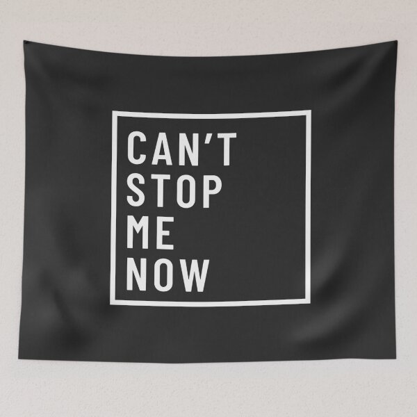 Item preview, Can't stop me now designed and sold by TonsPOD.