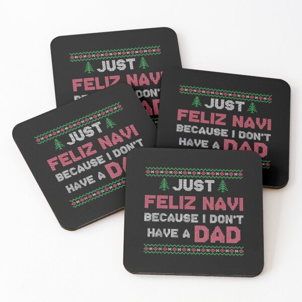 Item preview, Feliz Navi I Don’t Have a Dad designed and sold by nqlcctulux48.