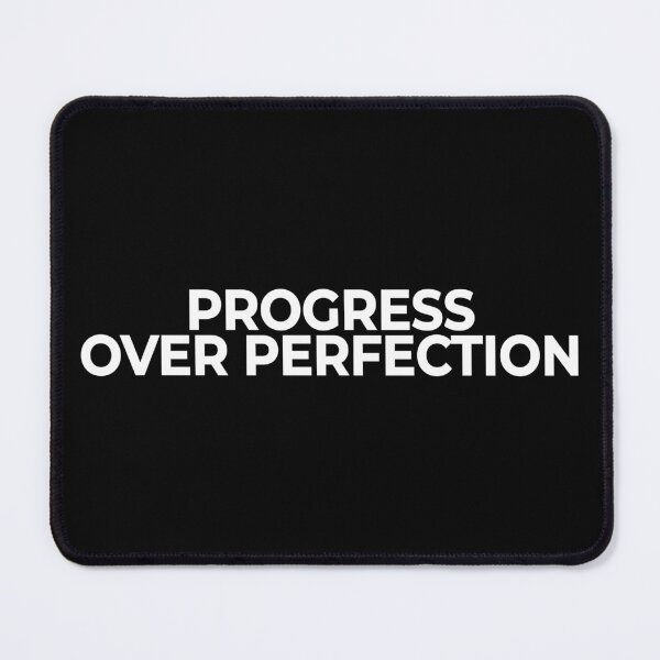 Item preview, Progress Over Perfection Motivational Quote designed and sold by Mikidesign1988.