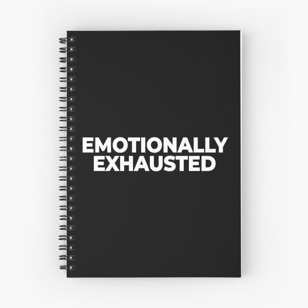 Item preview, Emotionally Exhausted Minimalist Aesthetic Quote designed and sold by Mikidesign1988.