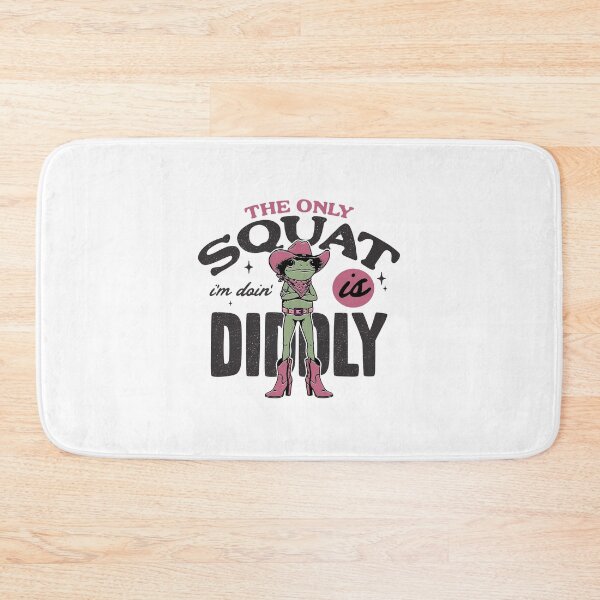 Item preview, The only squat I'm doin is diddly  designed and sold by Zedeldesign.