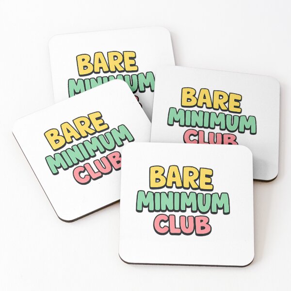 Item preview, Bare Minimum Club – Minimalist Funny Slogan designed and sold by TJprint.