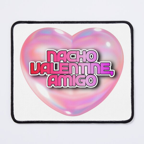 Item preview, Nacho Valentine, Amigo designed and sold by Artisserie Design Lab.