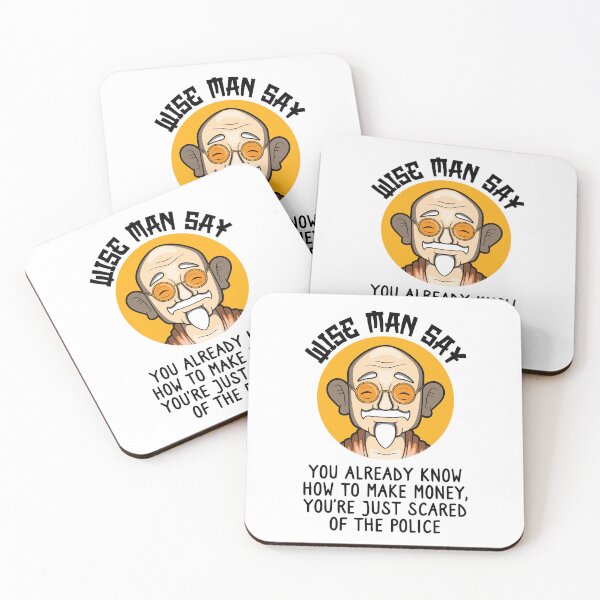 Item preview, Wise man say funny quote – Dark humor satire - “You already know how to make money” - on light colors designed and sold by messy-nessie.