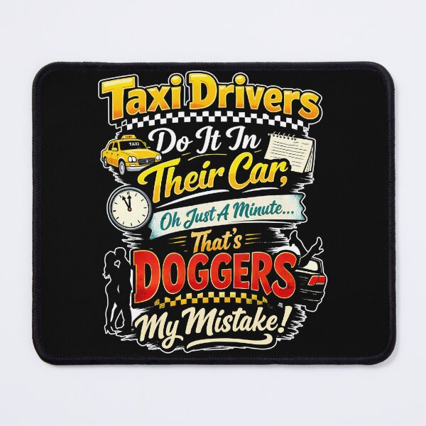 Item preview, Taxi Drivers - Funny designed and sold by MarkColeImaging.