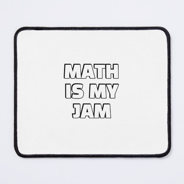 Item preview, Math Is My Jam - funny math designed and sold by Inspirationmotivation.