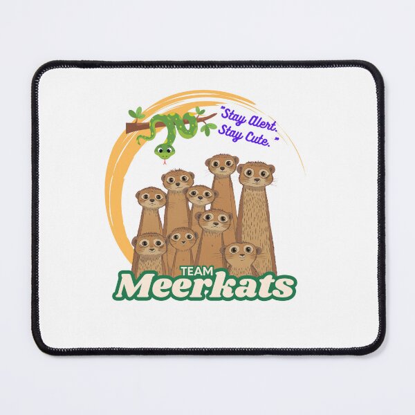 Item preview, Team Meerkats designed and sold by KANIKA-IMPEX.