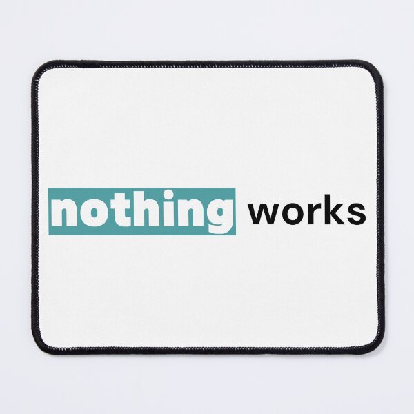 Item preview, Nothing Works — Turquoise Glitch Pastel Typography designed and sold by OrikuStudio.