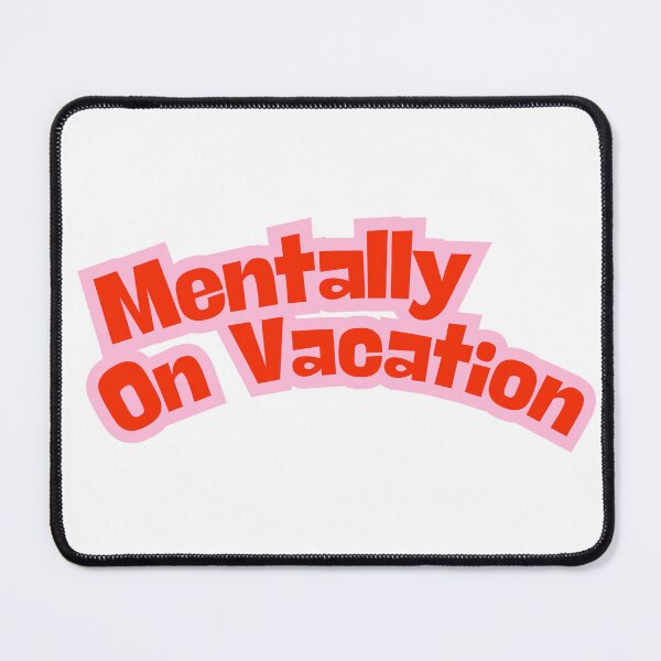 Item preview, Mentally On Vacation Work Burnout Sticker designed and sold by PS-ARTSHOP.