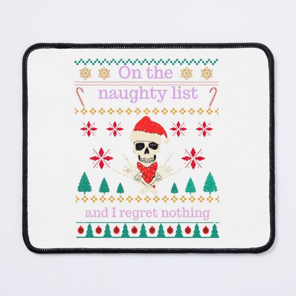 Item preview, On the naughty list and I regret nothing designed and sold by Palmtree94.