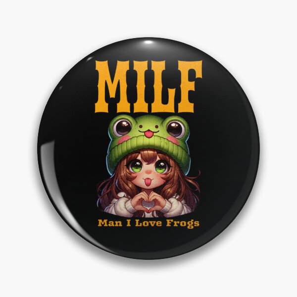 Item preview, MILF Man I Love Frogs Cute Frog Girl designed and sold by Reggiano.