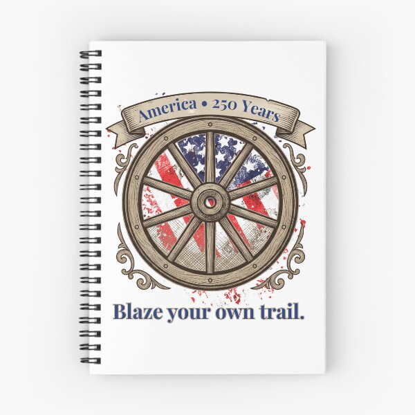 Item preview, Wagon Wheel “Blaze Your Own Trail” – America 250 • Pioneer Spirit Design designed and sold by CulturalCurios.