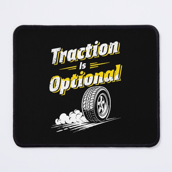 Item preview, Traction Is Optional Funny Drift Racer Shirt designed and sold by RAS-77.