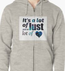 Lust Zipped Hoodie