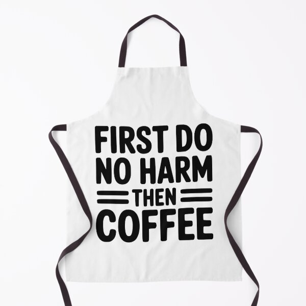 Item preview, First Do No Harm Then Coffee! Funny Doctor Pun designed and sold by PMCreative.