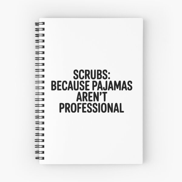 Item preview, Scrubs: Because Pajamas Aren't Professional! Funny Doctor Gifts designed and sold by PMCreative.