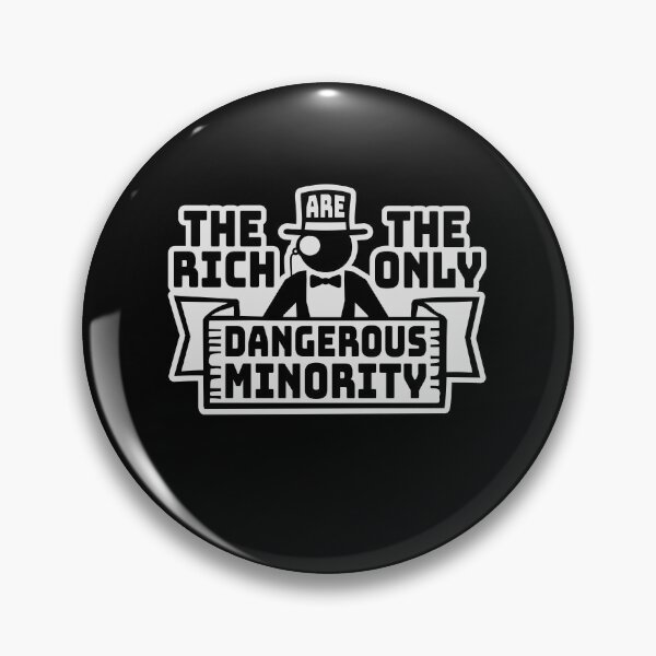 Item preview, Billionaires Only Dangerous Minority Wealth Inequality Activism designed and sold by shirt-o-mat.
