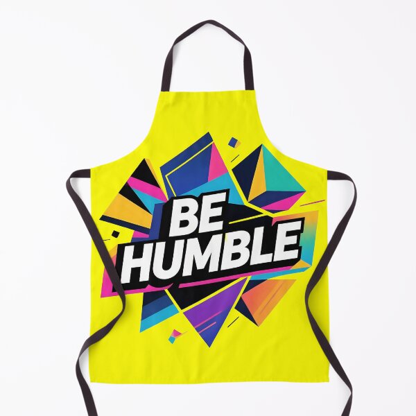 Item preview, Be Humble Design  designed and sold by AbstractMiracles.