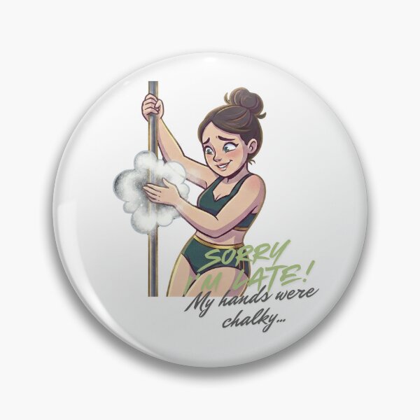 Item preview, Sorry I'm Late Funny Pole Dance Quote Sticker designed and sold by Lina and the Rest.