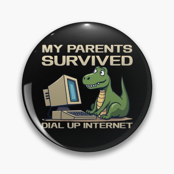 Item preview, My Parents Survived Dial-Up Internet Funny Dinosaur designed and sold by PROPera-design.