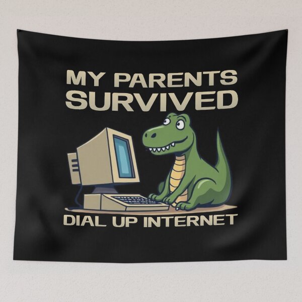 Item preview, My Parents Survived Dial-Up Internet Funny Dinosaur designed and sold by PROPera-design.