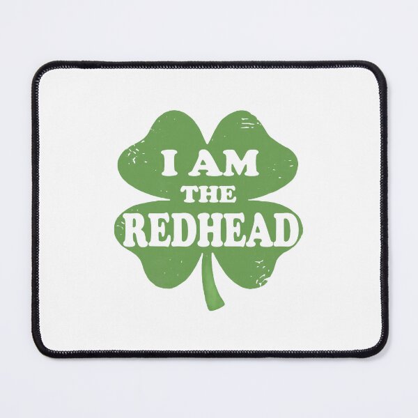 Item preview, I Am The Redhead Irish Pride Statement designed and sold by cosettacir6382.