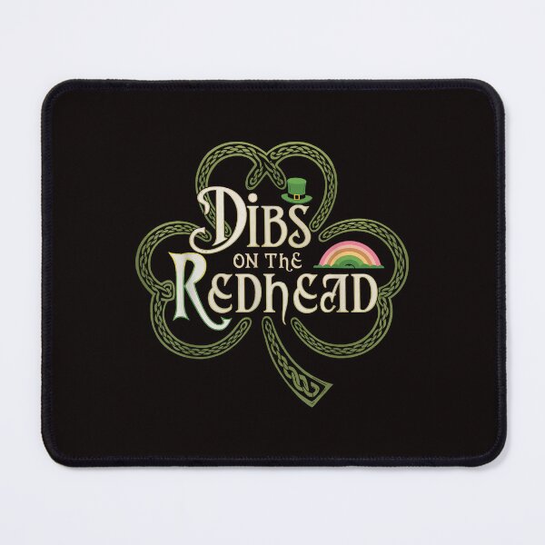 Item preview, Dibs On The Redhead Lucky Irish designed and sold by torildorxop.
