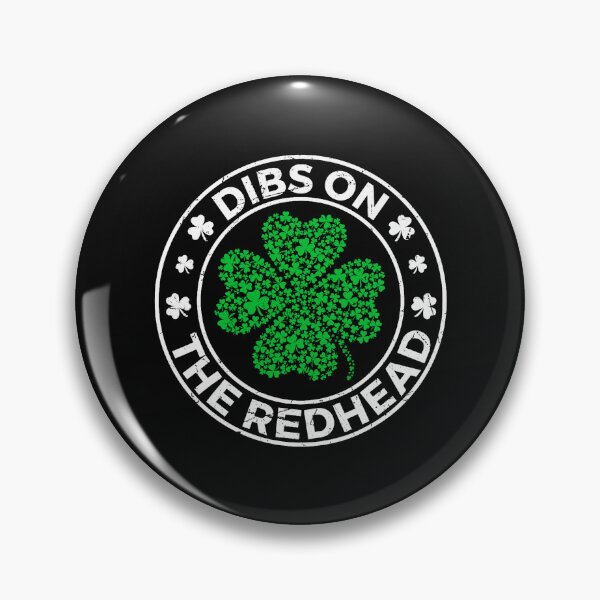 Item preview, Dibs On The Redhead Irish Block designed and sold by khdmalakarak.