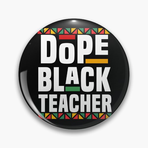 Item preview, Dope Black Teacher designed and sold by OB-Store.