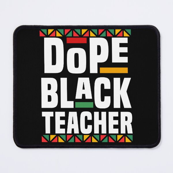 Item preview, Dope Black Teacher designed and sold by OB-Store.