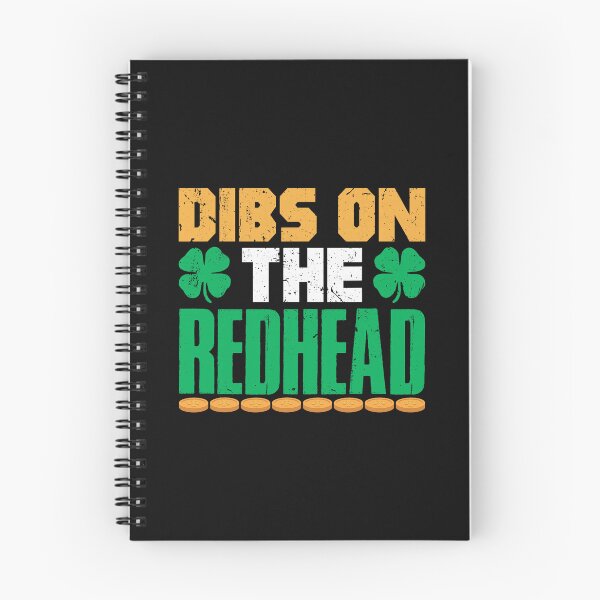 Item preview, Dibs On The Redhead Irish Gold Luck designed and sold by khdmalakarak.