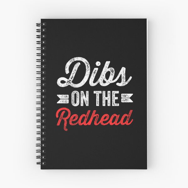 Item preview, Dibs On The Redhead Irish Claim designed and sold by khdmalakarak.