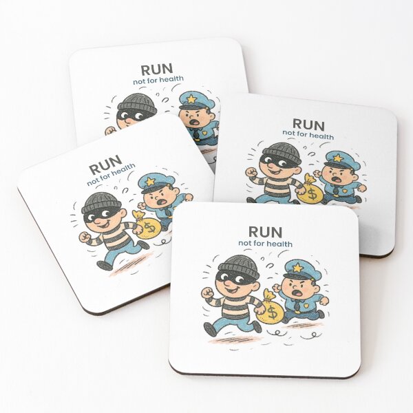 Item preview, RUN – not for health designed and sold by WorkXPlay.