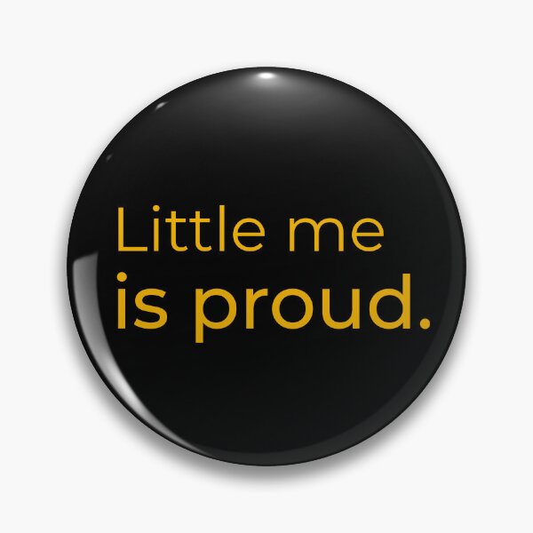 Item preview, Little me is proud - Minimalist statement designed and sold by Bianca Eder - Healing Collection.