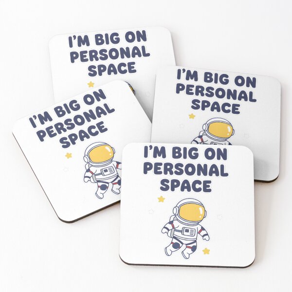 Item preview, I'm Big On Personal Space - Funny Astronaut Introvert Quote designed and sold by ys96.