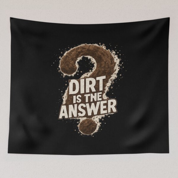 Item preview, DIRT IS THE ANSWER - Speedway Question Mark Dirt Splash Graphic designed and sold by MKreative Studio.