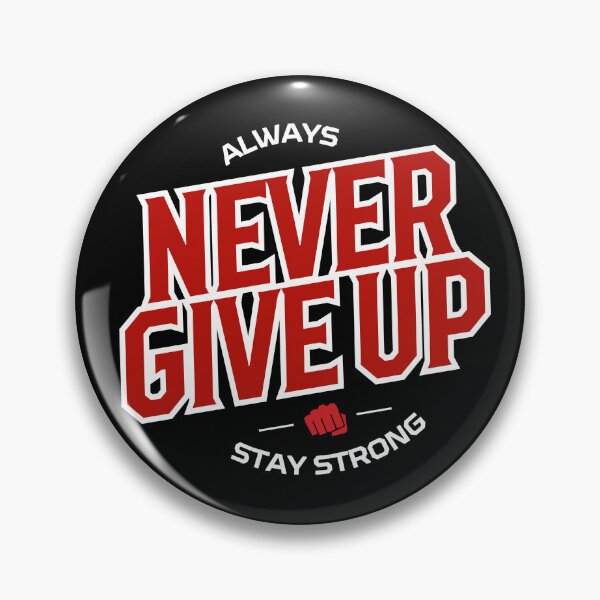Item preview, Never Give Up Motivation designed and sold by strengthMotivie.